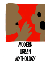 modern urban mythology